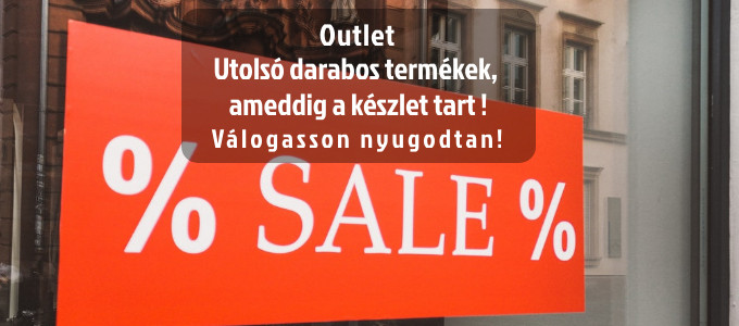 Utolsó darabos termékek, ameddig a készlet tart !